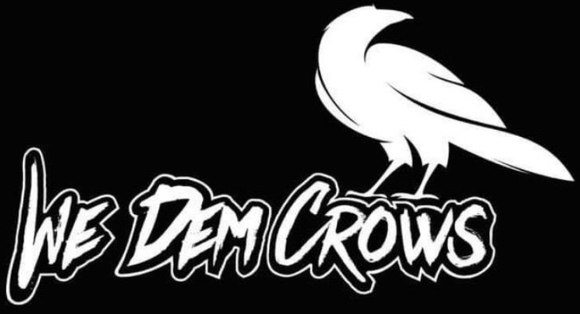 We Dem Crows 